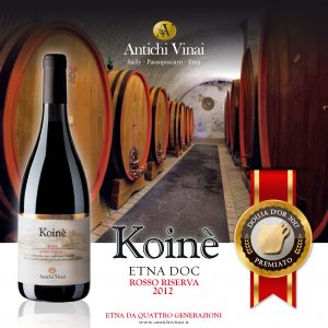 Premiato Douja d'Or Koinè EtnaDOC Riserva 2012